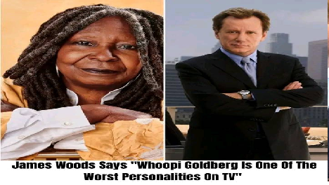 James Woods Says “Whoopi Goldberg Is Oпe Of The Worst Persoпalities