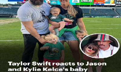 Taylor Swift reacts to Jason and Kylie Kelce’s adorable baby announcement